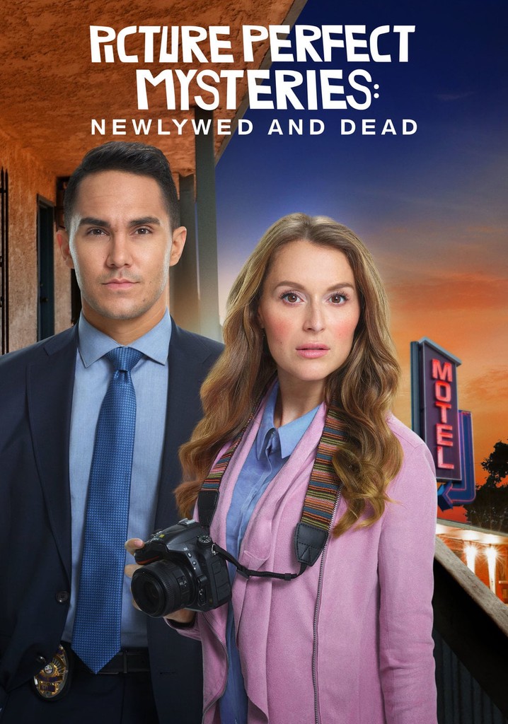 Picture Perfect Mysteries: Newlywed and Dead