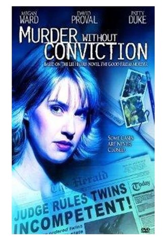 Murder Without Conviction