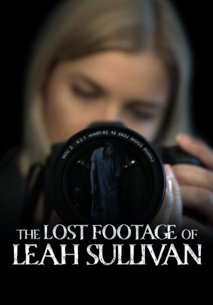 The lost footage 2024 of leah sullivan 123movies