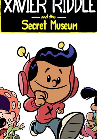 Xavier Riddle and the Secret Museum