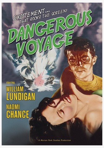 Dangerous Voyage