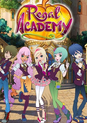 Regal Academy – Königliche Akademie