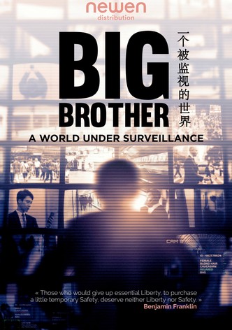 Big Brother: A World Under Surveillance