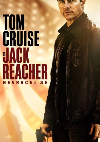 Jack Reacher: Nevracej se