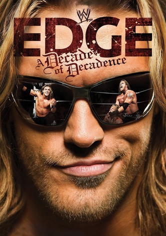 WWE: Edge: A Decade of Decadence
