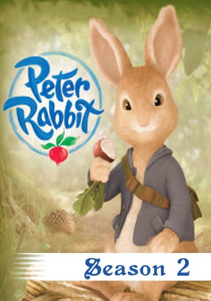 Peter Rabbit Season 1 - watch full episodes streaming online