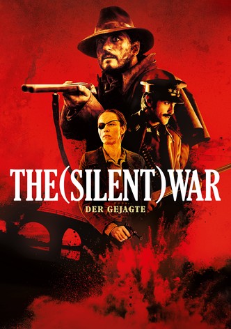 The (Silent) War - Der Gejagte