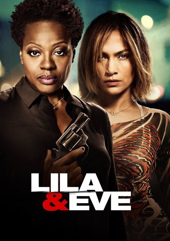 Lila & Eve