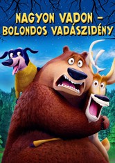 Nagyon vadon: Bolondos vadászidény