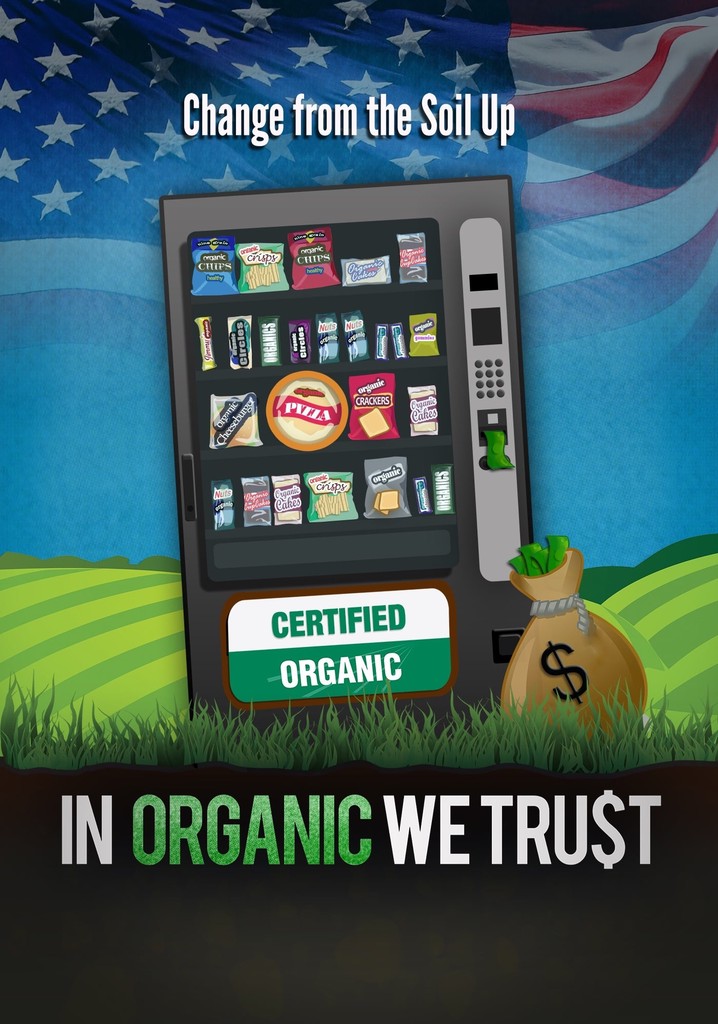 In Organic We Trust