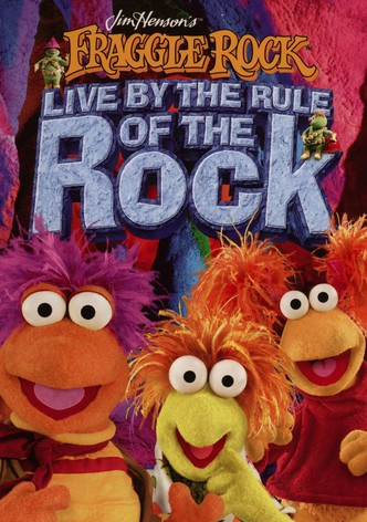 Fraggle Rock - Live by the Rule of the Rock