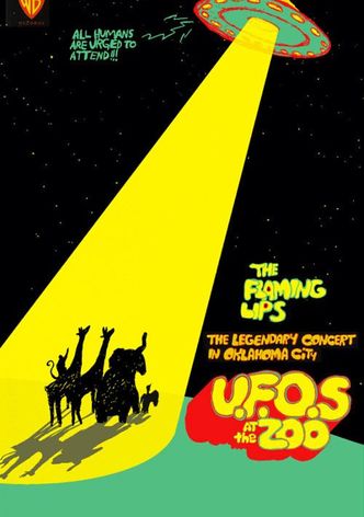 The Flaming Lips: U.F.O's At The Zoo
