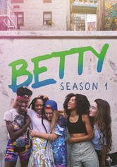 Betty Season 1 watch full episodes streaming online