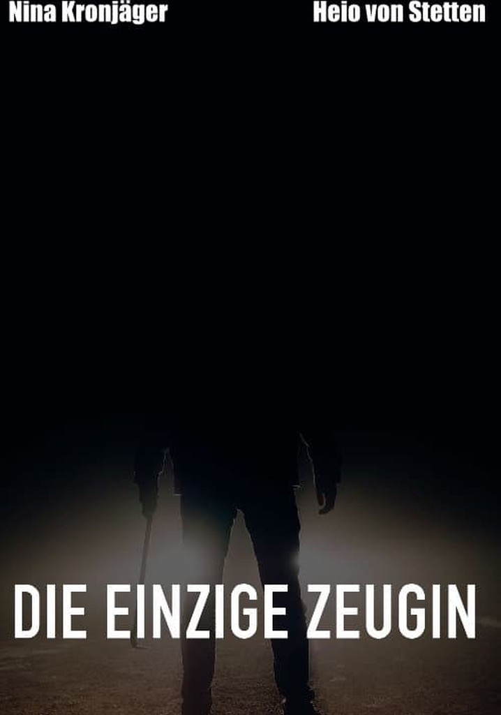 Die einzige Zeugin
