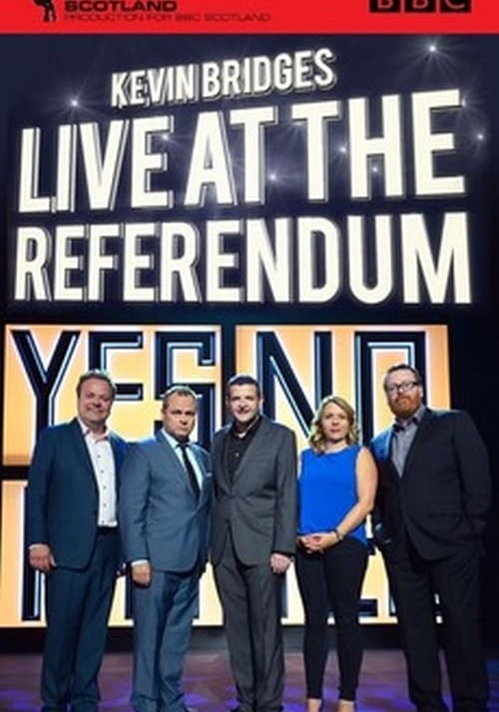 Kevin Bridges: Live at the Referendum