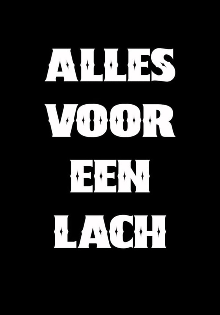 Everything for a Laugh