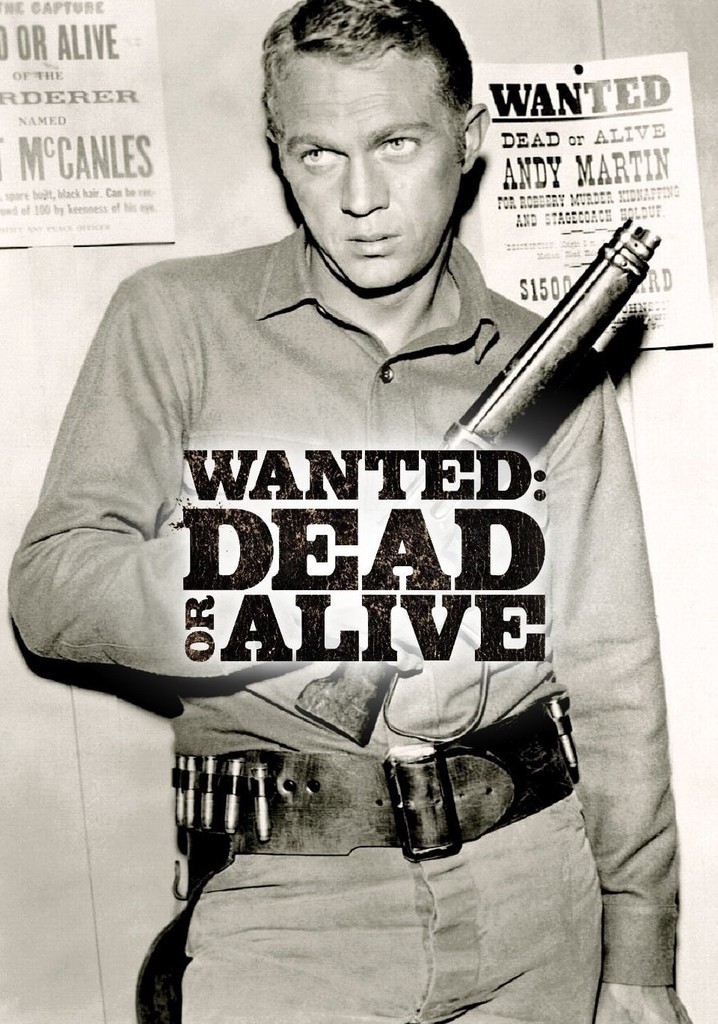 Watch Wanted Dead or Alive on MeTV