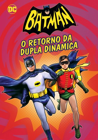 Batman O Retorno da Dupla Dinâmica