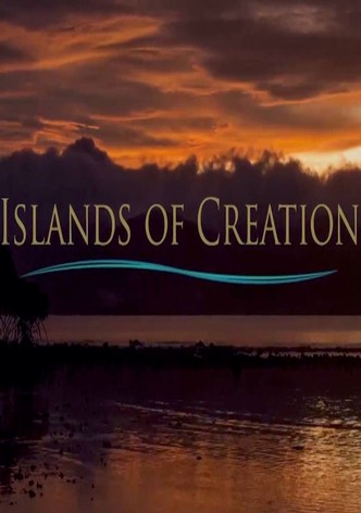 Islands of Creation