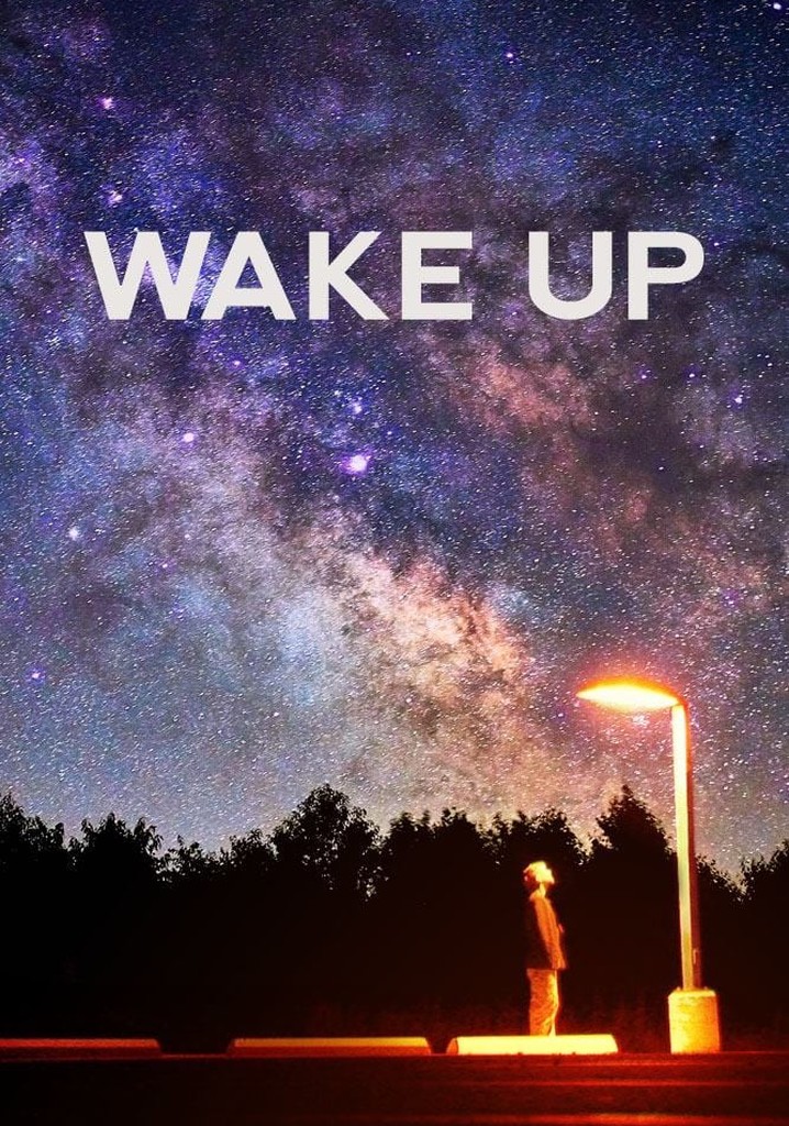 Wake Up