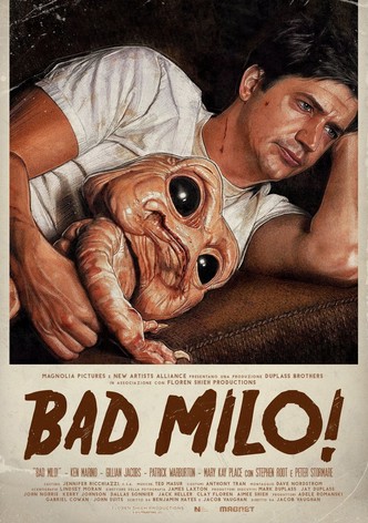 Bad Milo!