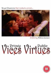 Private Vices, Public Virtues