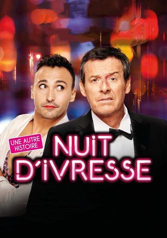 Nuit d'ivresse : Une autre histoire
