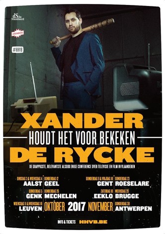 Xander De Rycke: Houdt Het Voor Bekeken 2016-2017