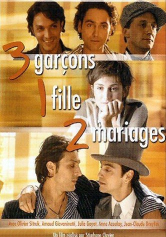 3 garçons, 1 fille, 2 mariages