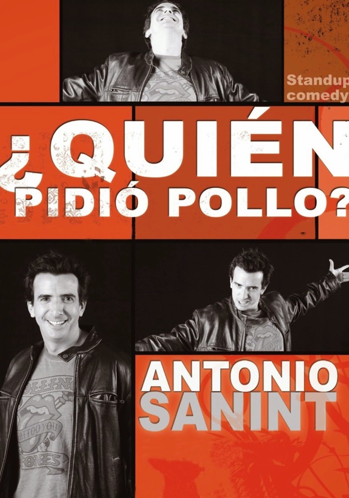 Antonio Sanint: Quién pidió pollo?