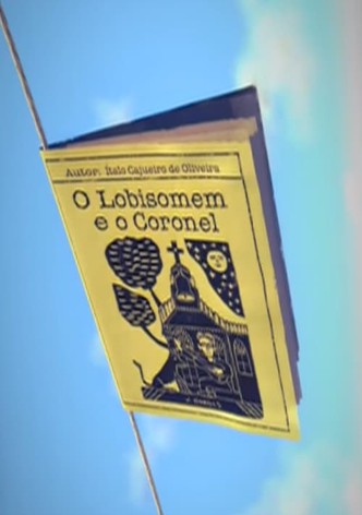 O Lobisomem e o Coronel