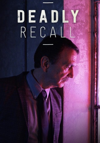 Deadly Recall