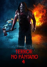 Terror no Pântano 4