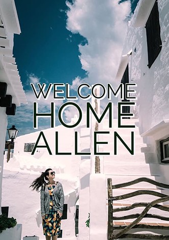 Welcome Home Allen