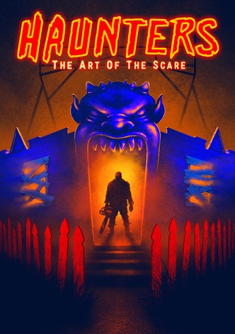 Haunters: The Art of the Scare