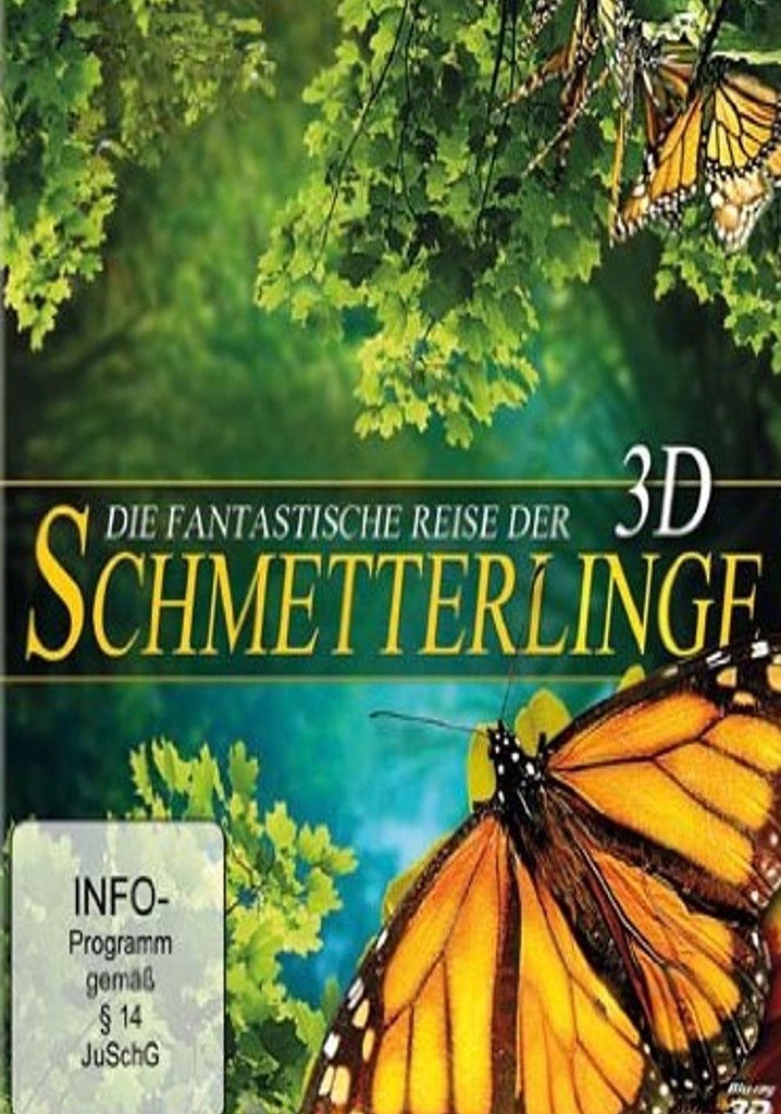 Die fantastische Reise der Schmetterlinge