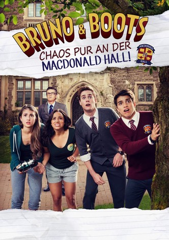 Bruno & Boots - Chaos pur an der Macdonald Hall!