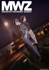 Magatsu Wahrheit: Zuerst - 1. sezóna