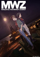 Magatsu Wahrheit: Zuerst - Season 1