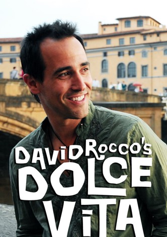 David Rocco's Dolce Vita
