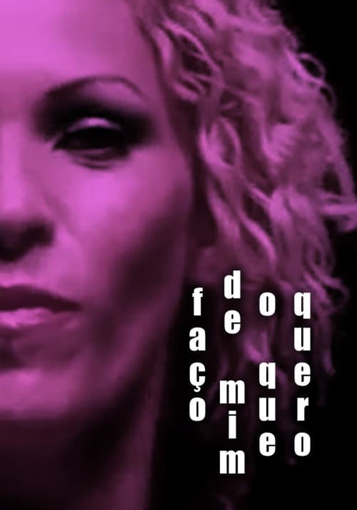 Faço de Mim O Que Quero