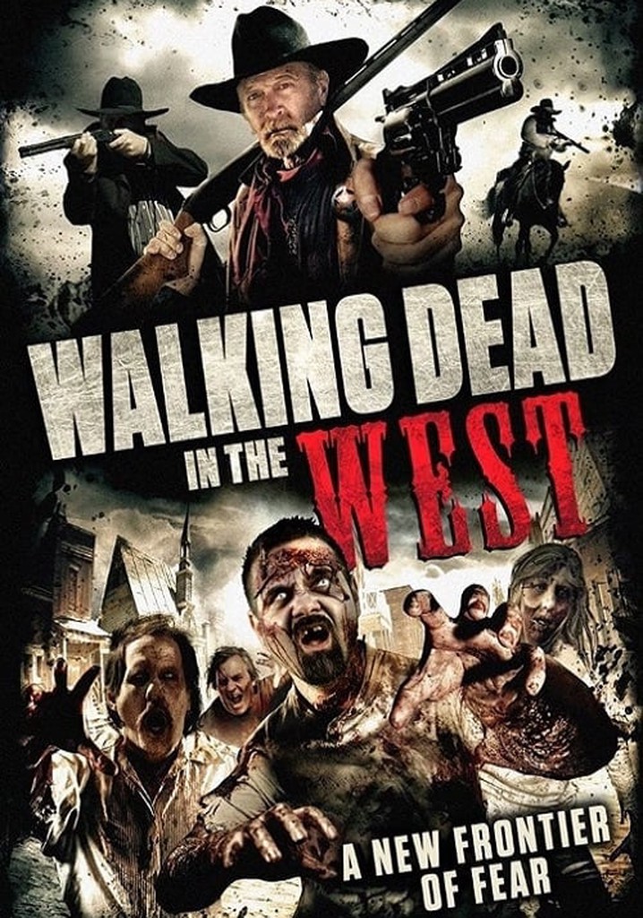 Walking Dead In The West