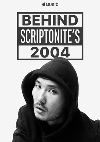 Behind Scriptonite's 2004