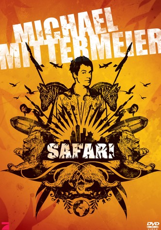 Michael Mittermeier - Safari