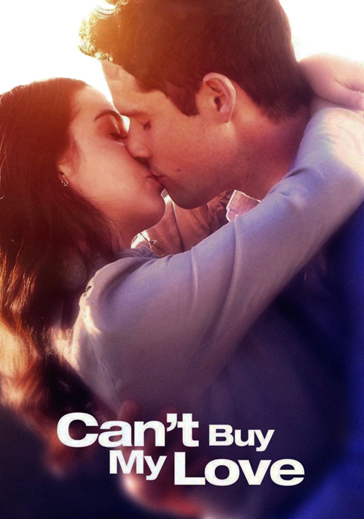 Can't Buy My Love streaming: where to watch online?