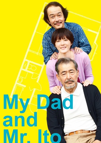 My Dad and Mr. Ito