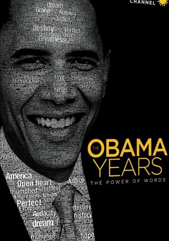 The Obama Years: The Power of Words