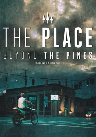 The Place Beyond the Pines