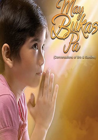 May Bukas Pa