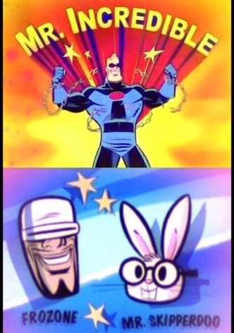 Mr. Increíble y amigos